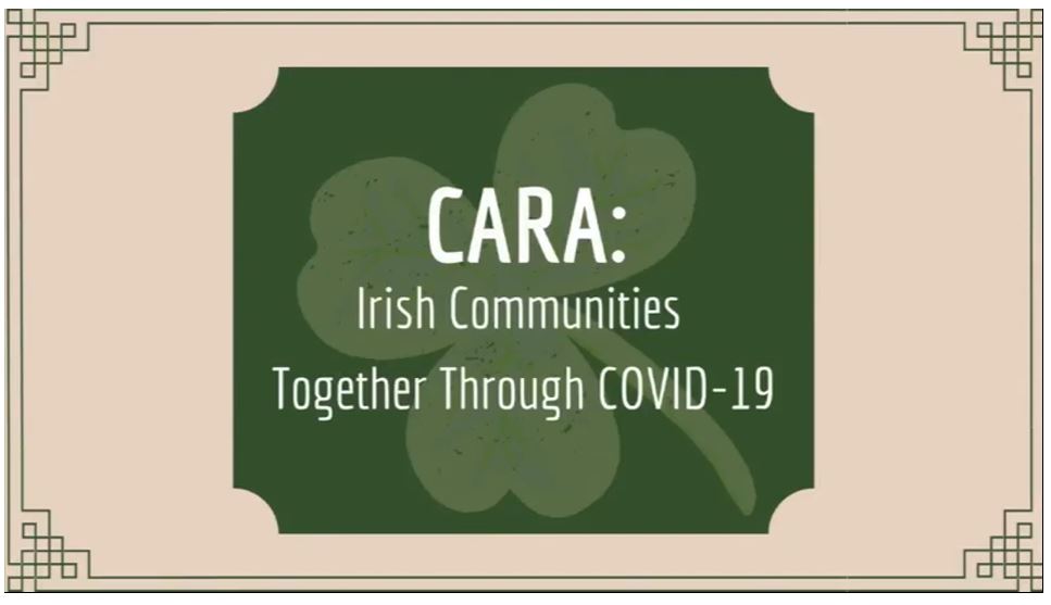 CARA: Irish Communities Together Through Covid-19