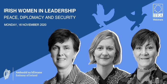 Webinar:  Irish Women in Leadership in Peace, Security and Diplomacy