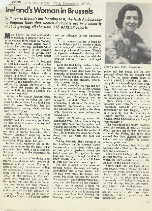 An interview with Ireland's first woman Ambassador, Mary Tinney, published in The Bulletin (Belgium) in December 1978.