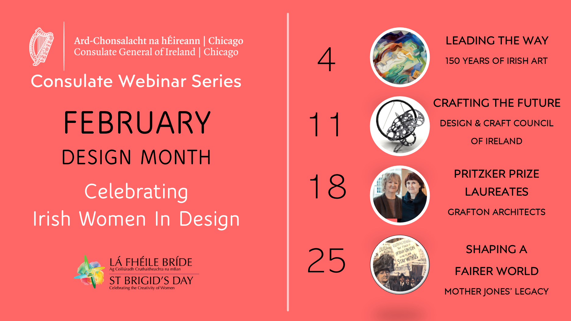 February Design Month-Consulate Webinar Series Celebrating Irish Women in Design. View events here.