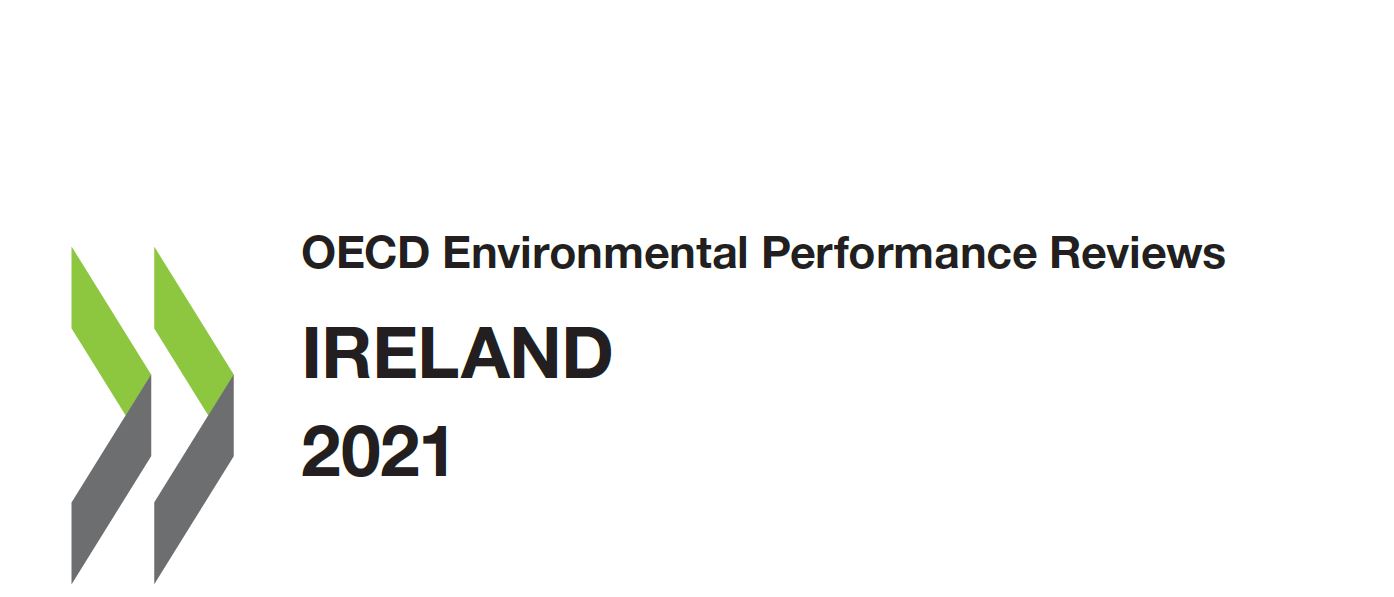 OECD Environmental Performance Review - Ireland 2021